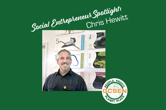 Social Entrepreneur Spotlight: Chris Hewitt