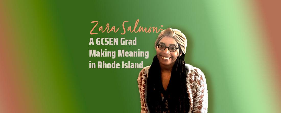 Meet GCSEN Alum Zara Salmon