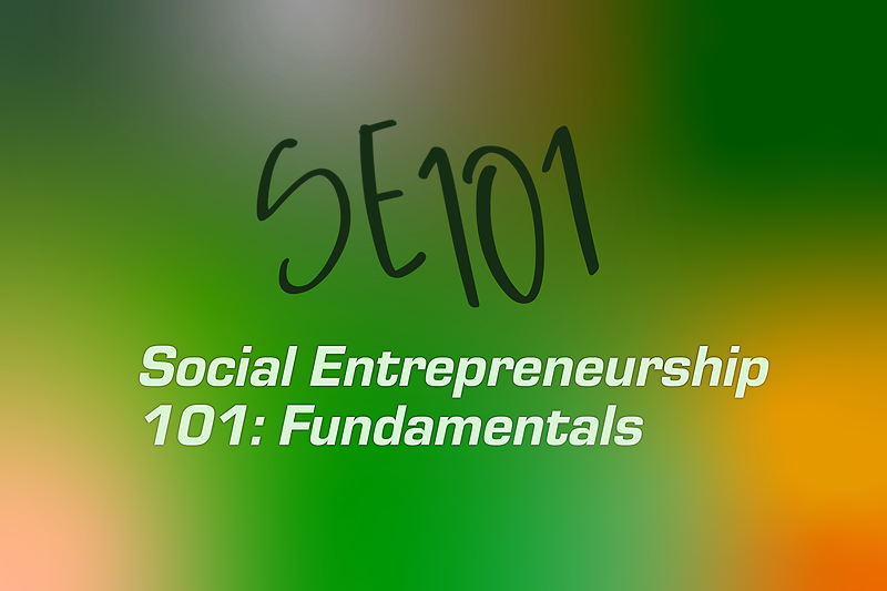 SE101 Social Entrepreneurship Fundamentals - Public